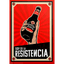Póster "Soy de la Resistencia"
